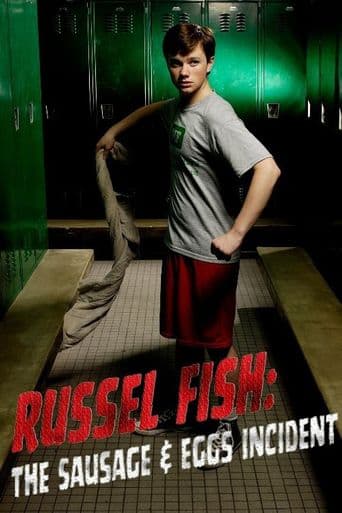 Russel Fish: The Sausage and Eggs Incident poster art