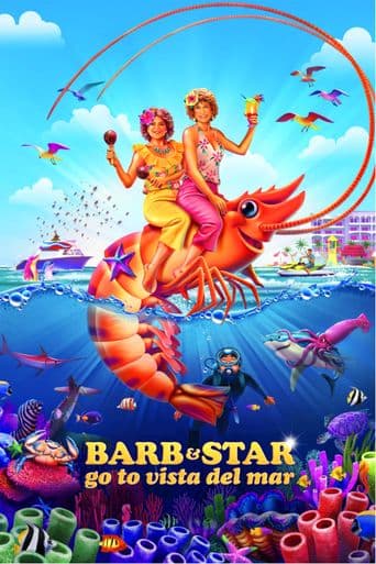 Barb & Star Go to Vista Del Mar poster art