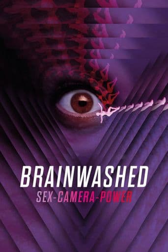 Brainwashed: Sex-Camera-Power poster art