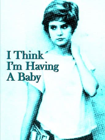 I Think I'm Having a Baby poster art