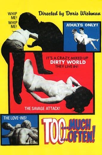 Too Much, Too Often! poster art