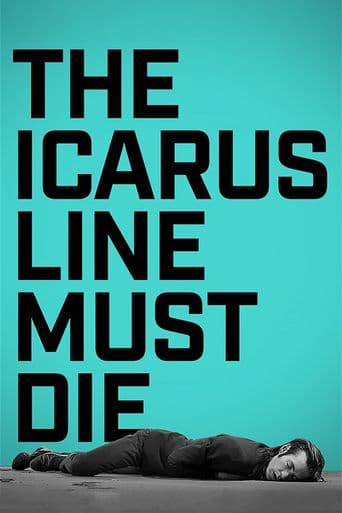 The Icarus Line Must Die poster art