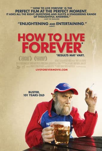 How to Live Forever poster art