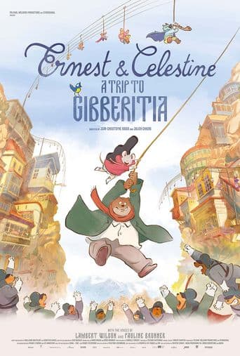 Ernest and Celestine: A Trip to Gibberitia poster art