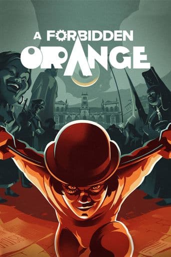 A Forbidden Orange poster art