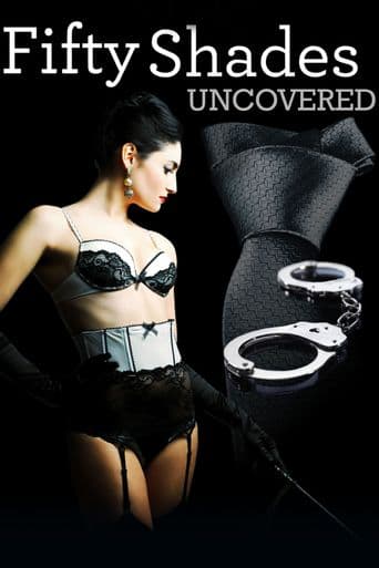 Fifty Shades Uncovered poster art