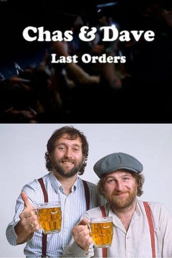 Chas & Dave Last Orders poster art