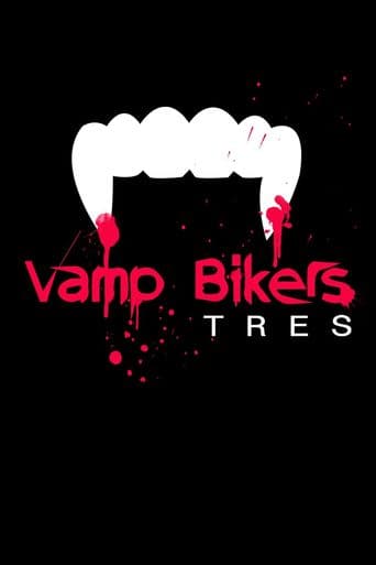 Vamp Bikers Tres poster art