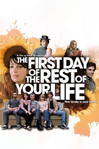 The First Day Of The Rest Of Your Life poster art