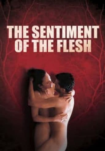 The Sentiment of the Flesh poster art