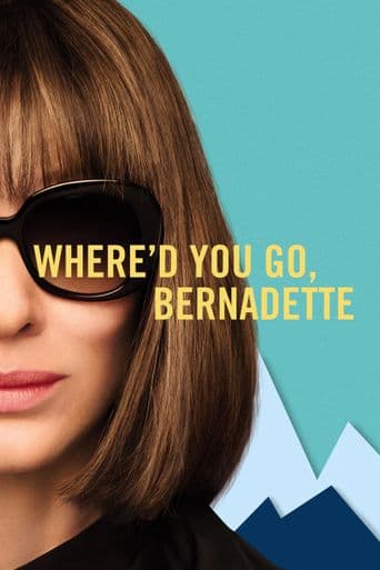 Where'd You Go, Bernadette poster art