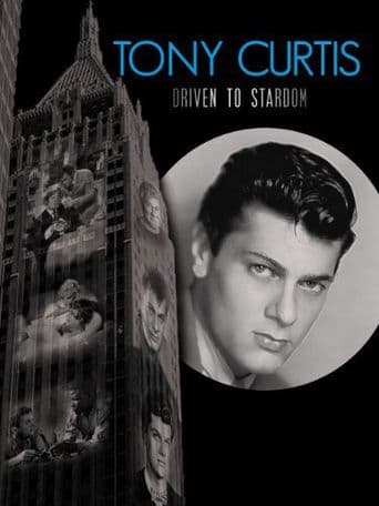 Tony Curtis: Driven to Stardom poster art