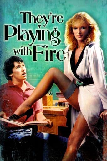 They're Playing with Fire poster art