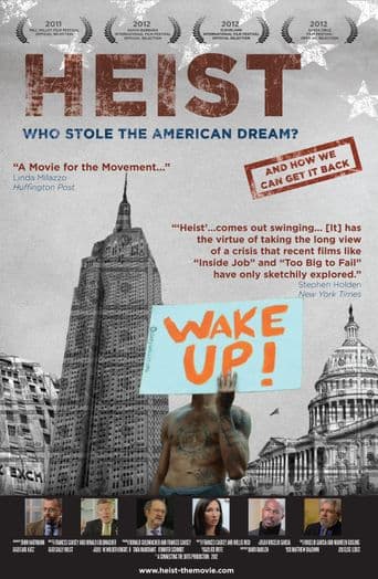 Heist: Who Stole the American Dream? poster art