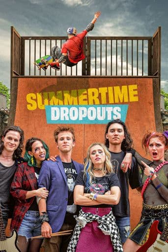 Summertime Dropouts poster art