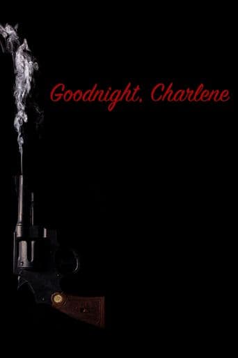 Goodnight, Charlene poster art