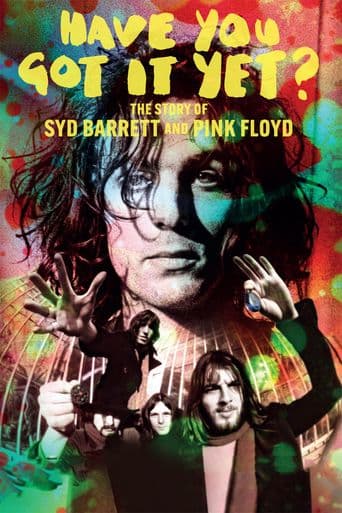 Have You Got It Yet? The Story of Syd Barrett and Pink Floyd poster art