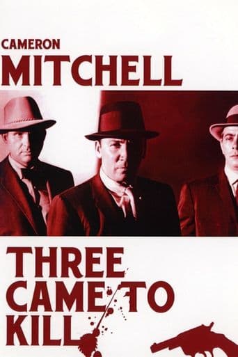 Three Came to Kill poster art