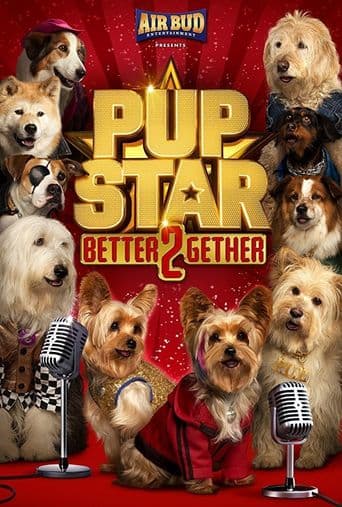 Pup Star: Better 2Gether poster art