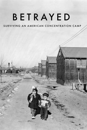 Betrayed: Surviving an American Concentration Camp poster art