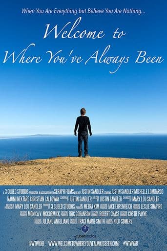 Welcome to Where You've Always Been poster art