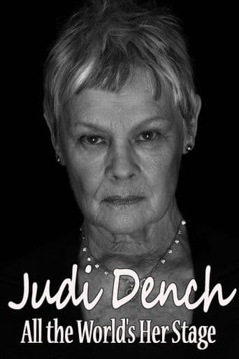 Judi Dench: All the World's Her Stage poster art