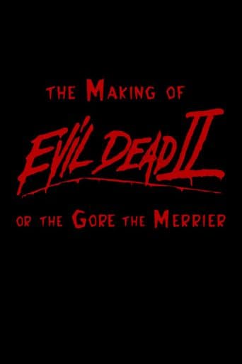 The Gore the Merrier: The Making of Evil Dead II poster art