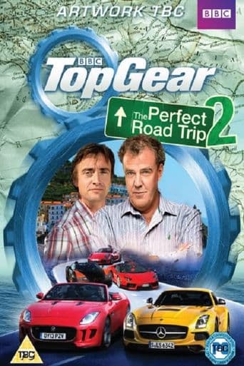 Top Gear: The Perfect Road Trip 2 poster art