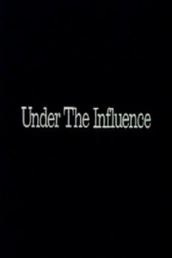 Under the Influence poster art