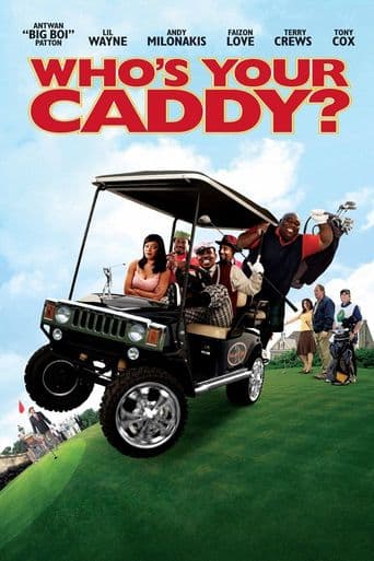 Who's Your Caddy? poster art