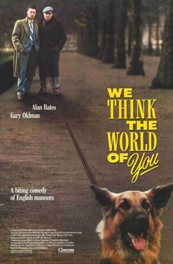 We Think the World of You poster art