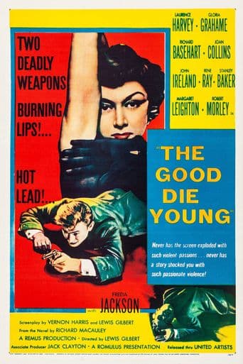 The Good Die Young poster art