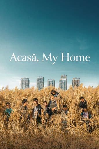 Acasa, My Home poster art