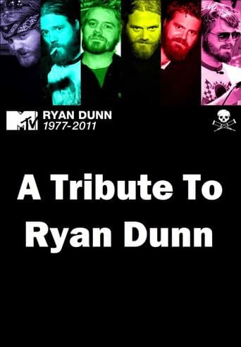 A Tribute to Ryan Dunn poster art