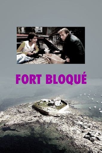 Fort Bloqué poster art