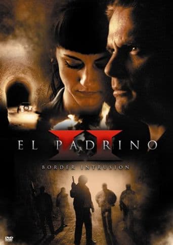 El Padrino II: Border Intrusion poster art