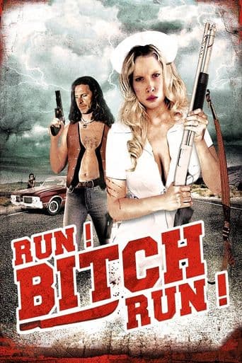 Run! Bitch Run! poster art