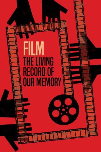 Film, the Living Record of our Memory poster art