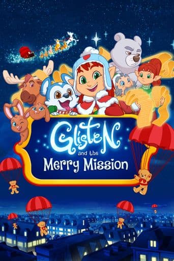 Glisten and the Merry Mission poster art