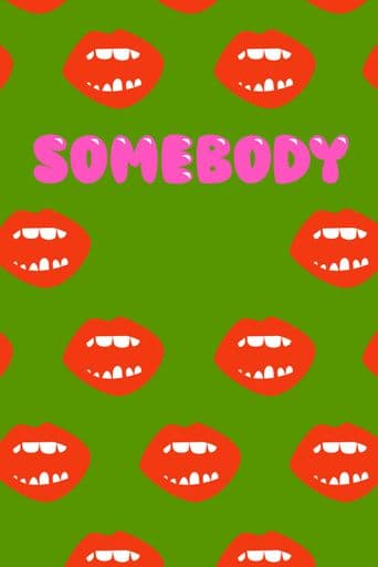 Somebody poster art