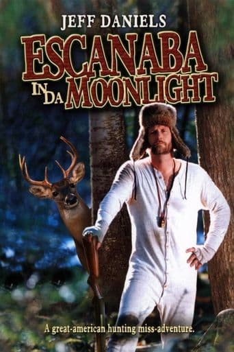 Escanaba in da Moonlight poster art