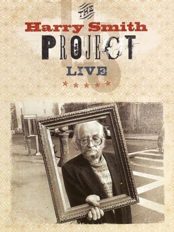 The Harry Smith Project Live poster art