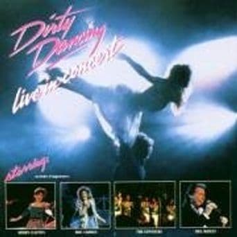 Dirty Dancing Live in Concert poster art