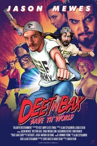 Deet N Bax Save The World poster art