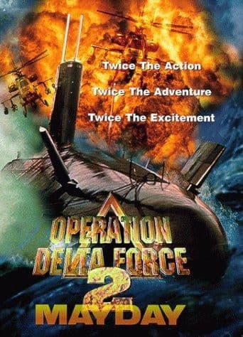 Operation Delta Force 2: Mayday poster art