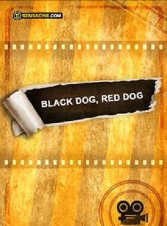 Black Dog, Red Dog poster art