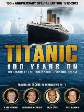 Titanic: 100 Years On poster art