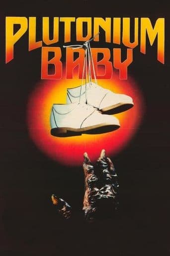 Plutonium Baby poster art