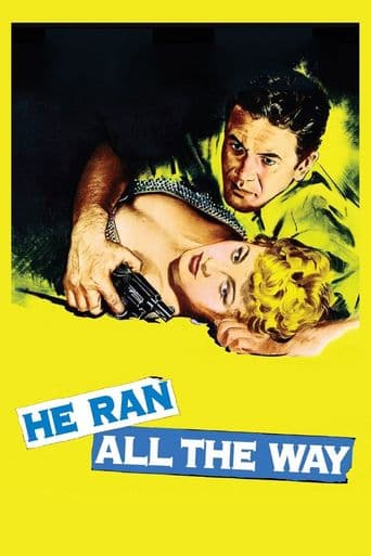 He Ran All the Way poster art