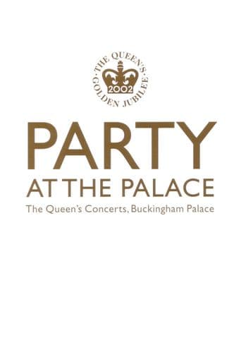 Party at the Palace: The Queen's Concerts, Buckingham Palace poster art